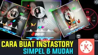 Tutorial cara membuat video keren - Untuk InstaStory kalian