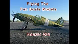 Flying The Fun Scale Models Macchi 202