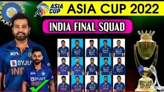 Asia Cup 2022 ! India Team Final Squad ! India Squad For Asia Cup 2022 ! Ind team final squad 2022.