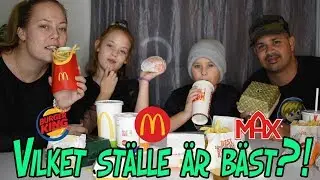 BURGER KING, DONKEN ELLER MAX?! | VILKET STÄLLE HAR BÄST MAT?