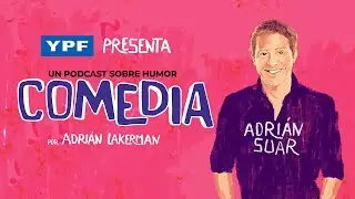 COMEDIA - ADRIÁN SUAR