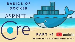 ASP.NET Core + Docker: Install, Images & Hello World (Step-by-Step, Part 1)