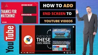 How to add end screen on YouTube video | Youtube end screen template | YouTube Outro