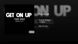 Get On Up (OFFICIAL AUDIO)