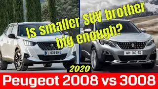 2020 Peugeot 2008 vs 2020 Peugeot 3008 - do you need extra size?
