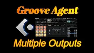 Groove Agent-Multiple Outputs.......فصل مخارج الصوت لتراكات Groove Agent بطريقتين مختلفتين