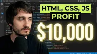 How to make money with just HTML, CSS & JS as a Web Developer