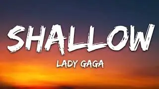 Lady Gaga Bradley Cooper   Shallow Lyrics A Star Is Born Soundtrack