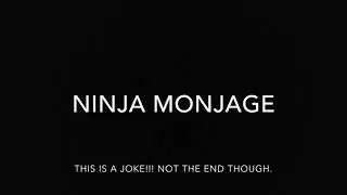Ninja montage - Don’t bully people