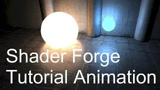 Unity 3D Урок - Shader Forge ( Анимация )