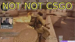 NOT NOT CS GO ;)