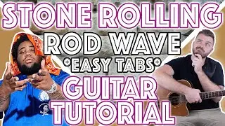 Rod Wave - "Stone Rolling" Guitar Tutorial | EASY Guitar Tabs + Lesson |