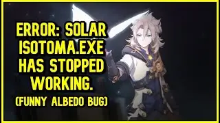 Albedo Elemental Skill Bug - Genshin Impact