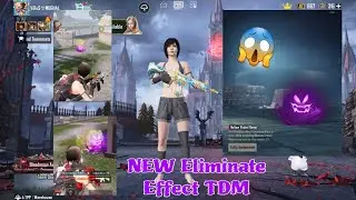 NEW Eliminate Effect TDM/PUBG MOBILE😱