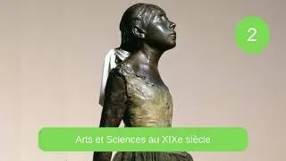 Edgar Degas & la petite danseuse. Arts et Sciences au 19ème siècle.