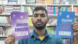 Oxford Junior English Grammar Vs Junior English Translation Full Review With Detailed Explanation