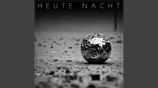 Heute Nacht