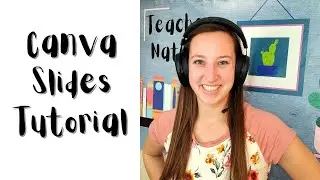 How To Use CANVA to Create Lesson Slides for Outschool