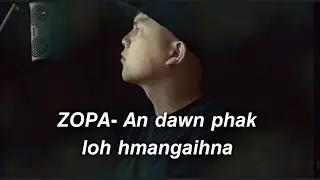 ZOPA - An dawn phak loh hmangaihna (Official with Lyrics)
