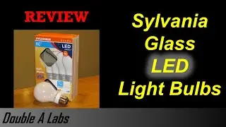Sylvania Glass LED Filament Light Bulb Review