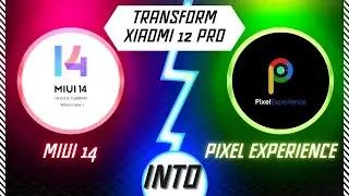 Transform Your Xiaomi Mi 12 Pro with Pixel Experience Rom: Step-by-Step Tutorial