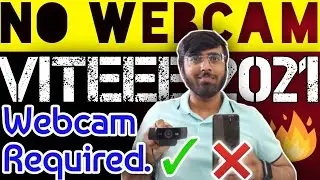 ( This Method Later Failed In 2nd Mock Test ) No Webcam Required For VITEEE 2021🔥🔥🔥 