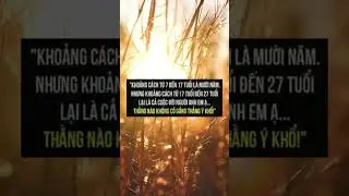 Khoảng cách từ 7-17 tuổi