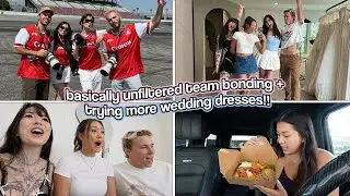 BASICALLY UNFILTERED TEAM BONDING + Trying On More Wedding Dresses!!