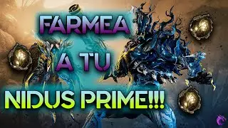 ¿DONDE Y COMO CONSEGUIR A NIDUS PRIME Y SUS ARMAS? |  WARFRAME EN ESPAÑOL