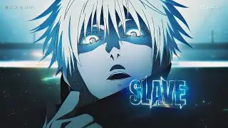 Slave😈💙- Mixed Anime「EDIT 4K」