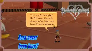 [KINGDOM HEARTS Re:Chain of Memories] Sora never been here? [Spoiler Alert] #7