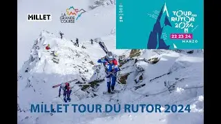 Millet Tour Du Rutor Extreme, aperte le iscrizioni