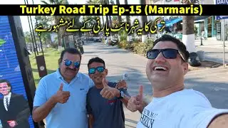 Marmaris the Party Town of Turkey - Turkey Road Trip EP-15