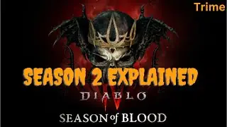 Diablo 4 Season 2 Mechanics Explained + Tips