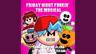Friday Night Funkin' the Musical (feat. Whitney Di Stefano)