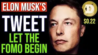 Dogecoin $0.22 Cents Coming Soon! Elon Musk Just Said This About Dogecoin?