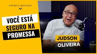 Você está seguro na Promessa | Express Message | Upper Chamber