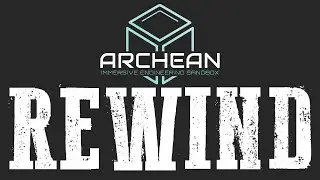 2024 Rewind : Archean Trailer & Dev Chat