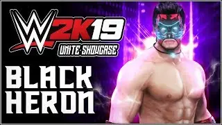WWE 2K19 - BlackHeron Showcase! Available For Download (PS4)