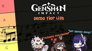 we made a tier list for Genshin Impact Character Themes