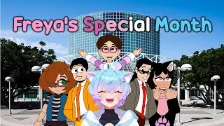 Freya's Special Month (A Can of Beans YouTuber Special) | [2023, Short Film]