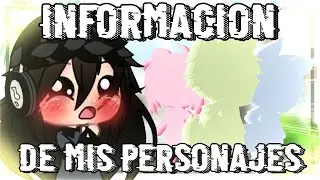 || 🌼Información de mis personajes🌼 || Lion_Pink YT