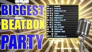 BIGGEST "BEATBOX PARTY" ON PSN