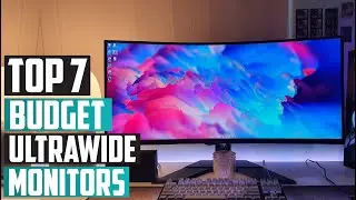 Finding the Perfect Monitor: 7 Best Budget Ultrawide Picks