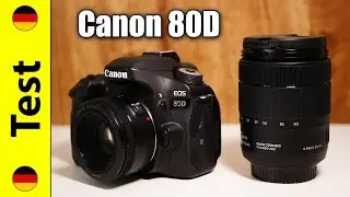 Canon 80D Review (German)