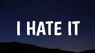 again&again - i hate it (Lyrics) (From Ginny & Georgia Season 2)