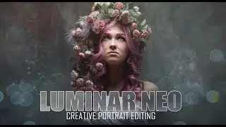 Luminar Neo Creative Portrait Editing