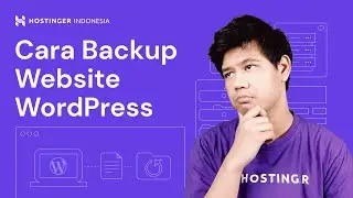 Cara Backup Website WordPress dengan Mudah