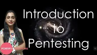 Introduction to Pentesting, Types of Pentesting and Pentesting approaches | fortify solutions