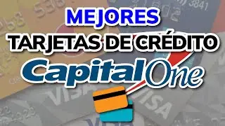 🥇 Mejores Tarjetas de Crédito de Capital One (USA)